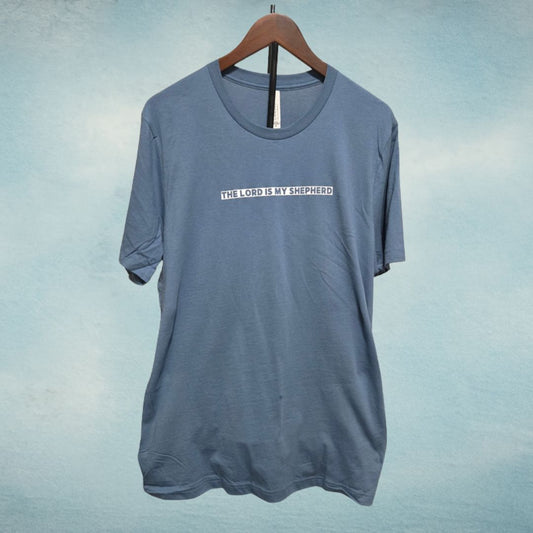 The Lord Is My Shepherd t-shirt